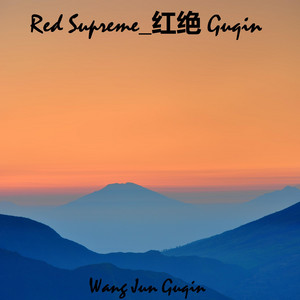 Red Supreme_红绝 Guqin by Wang Jun Guqin