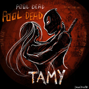 TAMY by Pool Dead