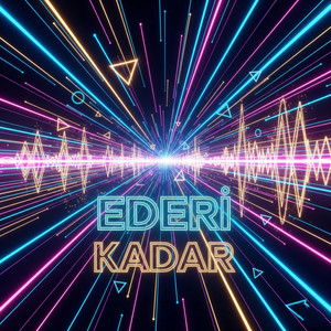 Ederi kadar by Gökhan şahin