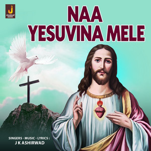 Naa Yesuvina Mele