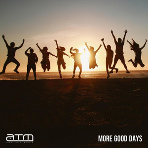 More Good Days by Gricer Gause
