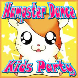 Hampster Dance Kids Party poster