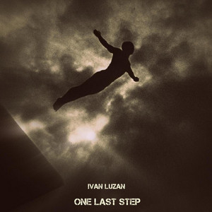 Ivan Luzan — One Last Step