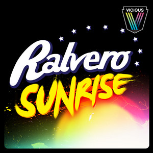 Sunrise - Miami Husslers Remix by Ralvero, Miami Husslers