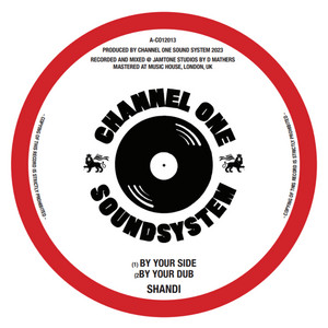 By Your Side by Channel One, Shandii
