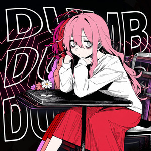 dumb by rabu
