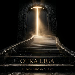 Otra Liga by El Dominicano 18KT