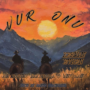 Kerman - Vur Onu (feat. Evren)