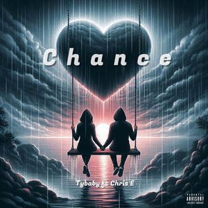Chance by Tybaby, Chris E