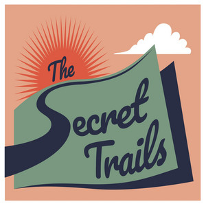 Midnight Romeo by The Secret Trails