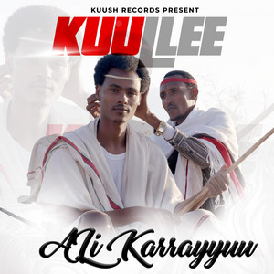 Kuush Records - Kuullee Ali Karayyuu
