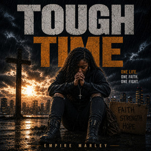 Tough Time by Empire