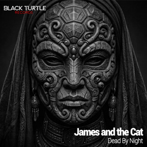 Dead by Night by James And The Cat