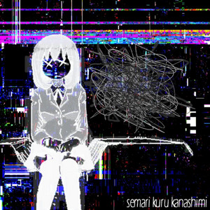 semari kuru kanashimi