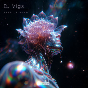 Free Ur Mind by DJ Vigs