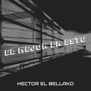 Nunca Me Quité by Hector El Bellako