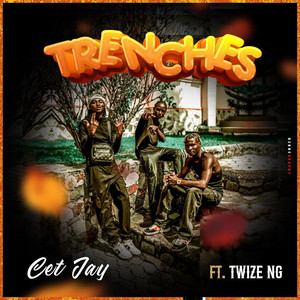 Trenches (feat. Twize Ng)
