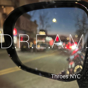 D.R.E.A.M.