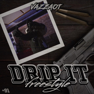 Portada de Drip It Freestyle