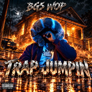 TRAP JUMPIN by BGS WOP