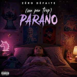 (Un peu trop) Parano by Zero Défaite
