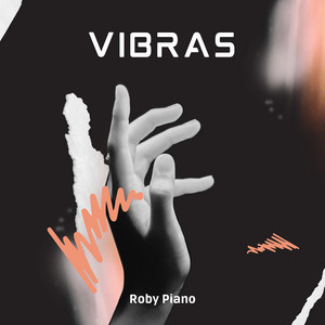 Vibras by Roby Piano