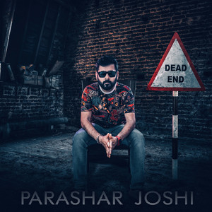 Dead End by Parashar Joshi