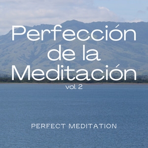 2022 Perfección de la Meditación Vol. 2 album