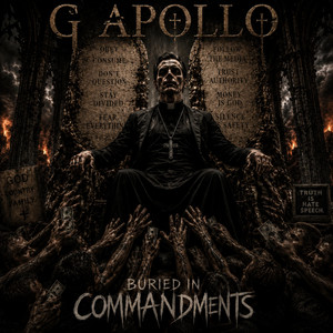 Buried In Commandments by G APOLLO
