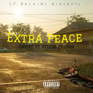 Stizzo Brown & DaWag - Extra Peace