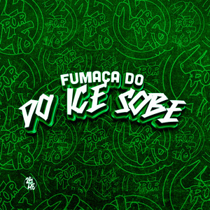 Portada de Fumaça do Ice Sobe