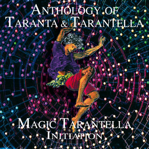 Magic Tarantella (Active memories – Signs of eternity)