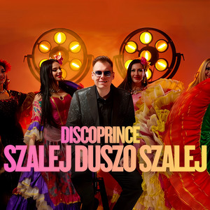 Szalej duszo szalej by DISCOPRINCE