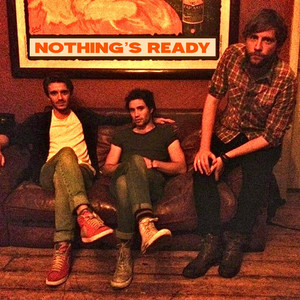 Nothing's Ready by Jonny P Taylor