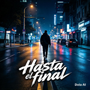 hasta el final by alberto26