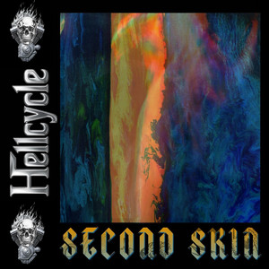 Hellcycle — Second Skin (2026)