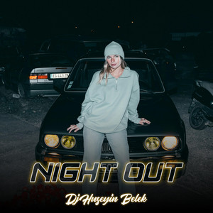 Night Out by Dj Hüseyin Belek