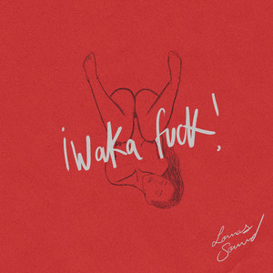 ¡WAKA fuck! by Lomas Sound