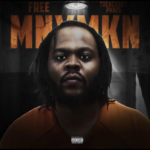 Trenchboy Phats - All Bull$hit Aside