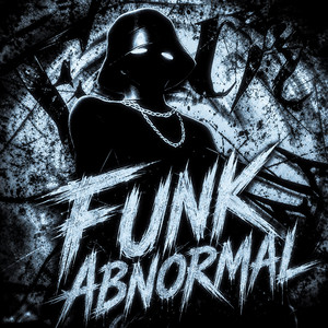 FUNK ABNORMAL by RINKU SAINEE