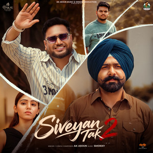 Siveyan Tak 2 by Ak Arjun, Smokky