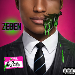 Mr. Pretty by Zeben