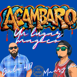 El Gato 417 - Un lugar mágico (feat. Maury MC)