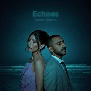 Echoes by Pilavakisx