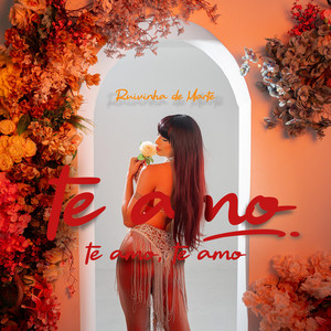 Te Amo, Te Amo, Te Amo by Ruivinha de Marte, DJ Alle Mark