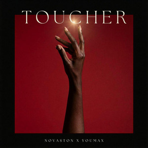 TOUCHER by YOUMAX NOVASTON