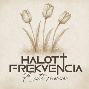 Esti mese by Halott Frekvencia