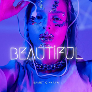 Samet Cinkaya - Beautiful