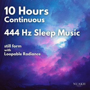 444 Hz - Deep Sleep Ambience - 10 Hour Ambient Piano Journey