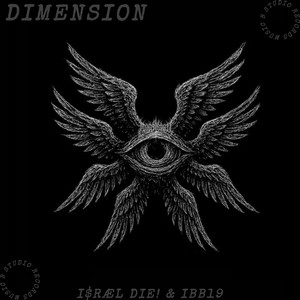 Dimension by I$RÆL DIE!, IBB19